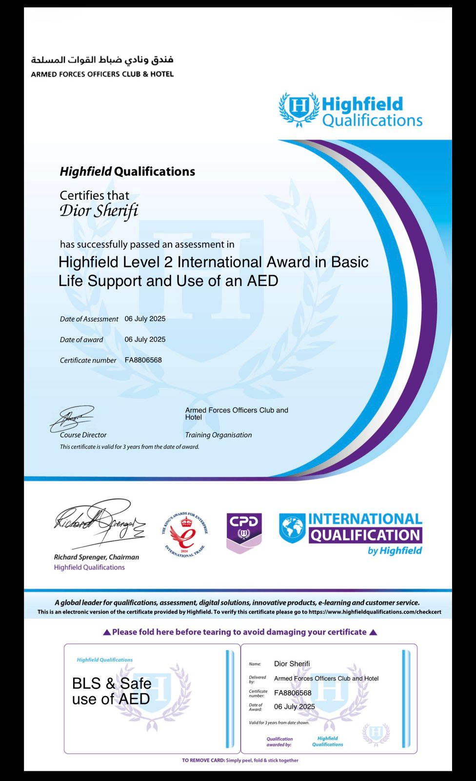 Level 2 Basic Life Support & Use of AED — issued by Highfield Qualifications, 06 Jul 2025